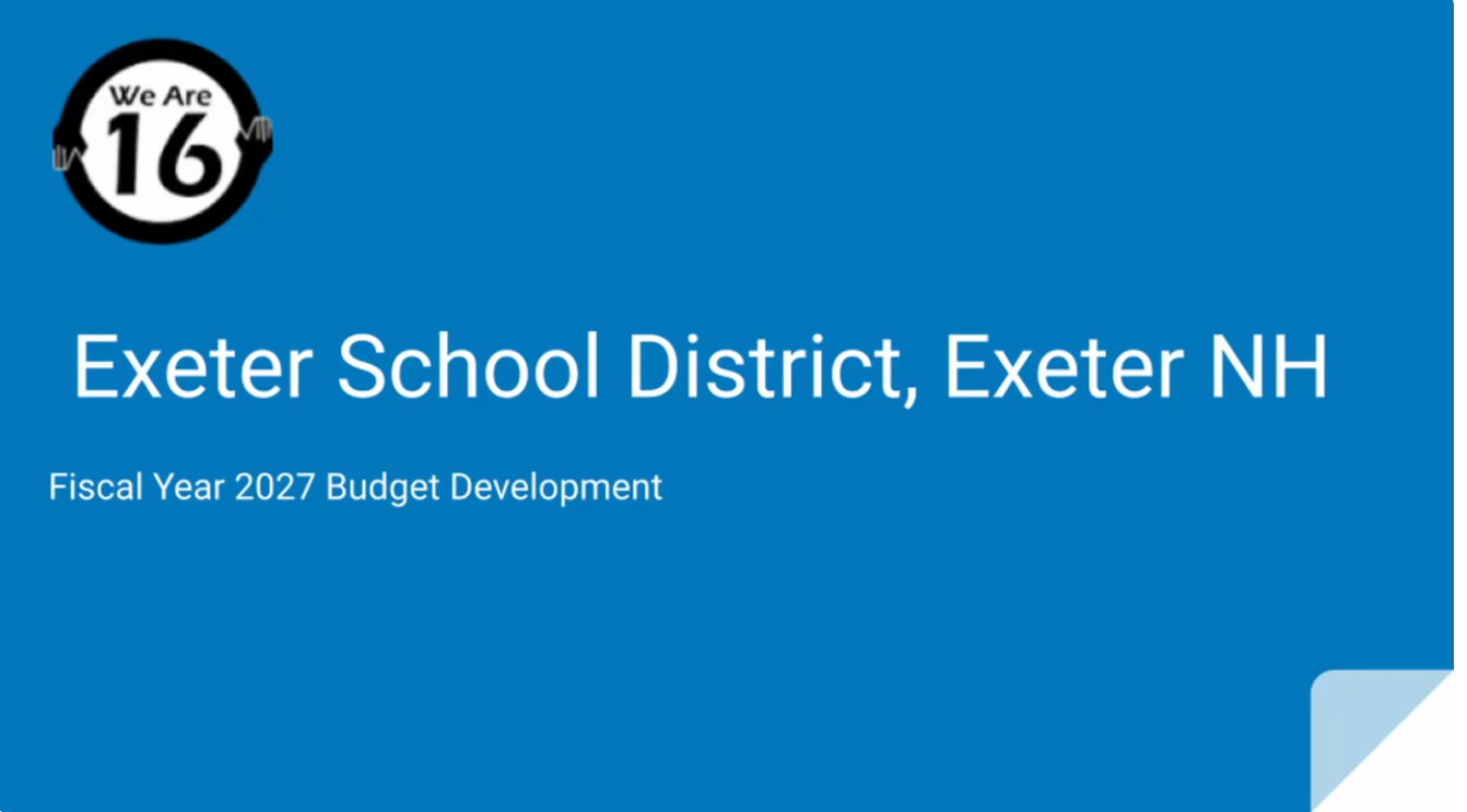 Exeter School District Budget Development '27